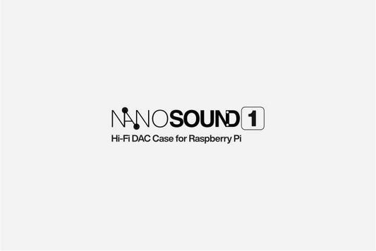 NANOSOUND 1 case for Raspberry Pi 4  Instruction Manual
